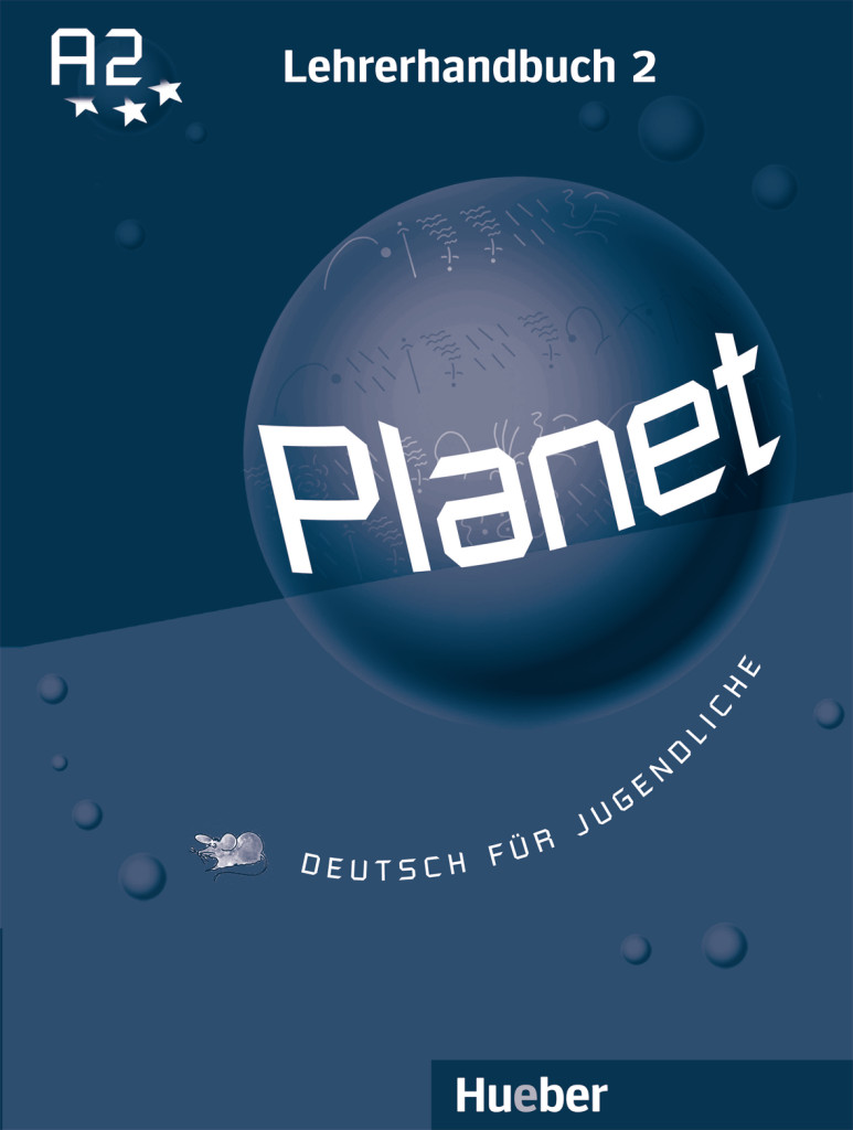 

Planet 2: Lehrerhandbuch - Siegfried Büttner, Gabriele Kopp, Josef Alberti - 978-3-19-021679-6