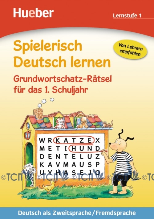 

Spielerisch Deutsch Lernen: Grundwortschatz-Ratsel fur das 1. Schuljahr - Gisela Dorst - 978-3-19-109470-6