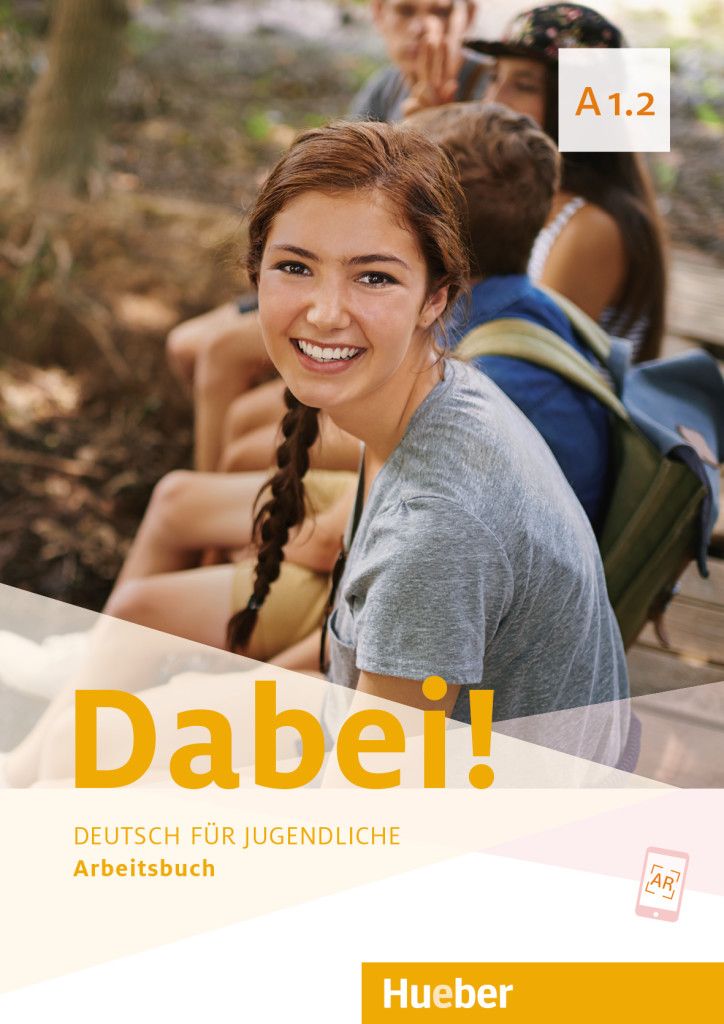 

Dabei! A1.2: Arbeitsbuch - Gabriele Kopp, Josef Alberti, Siegfried Büttner - 978-3-19-511779-1