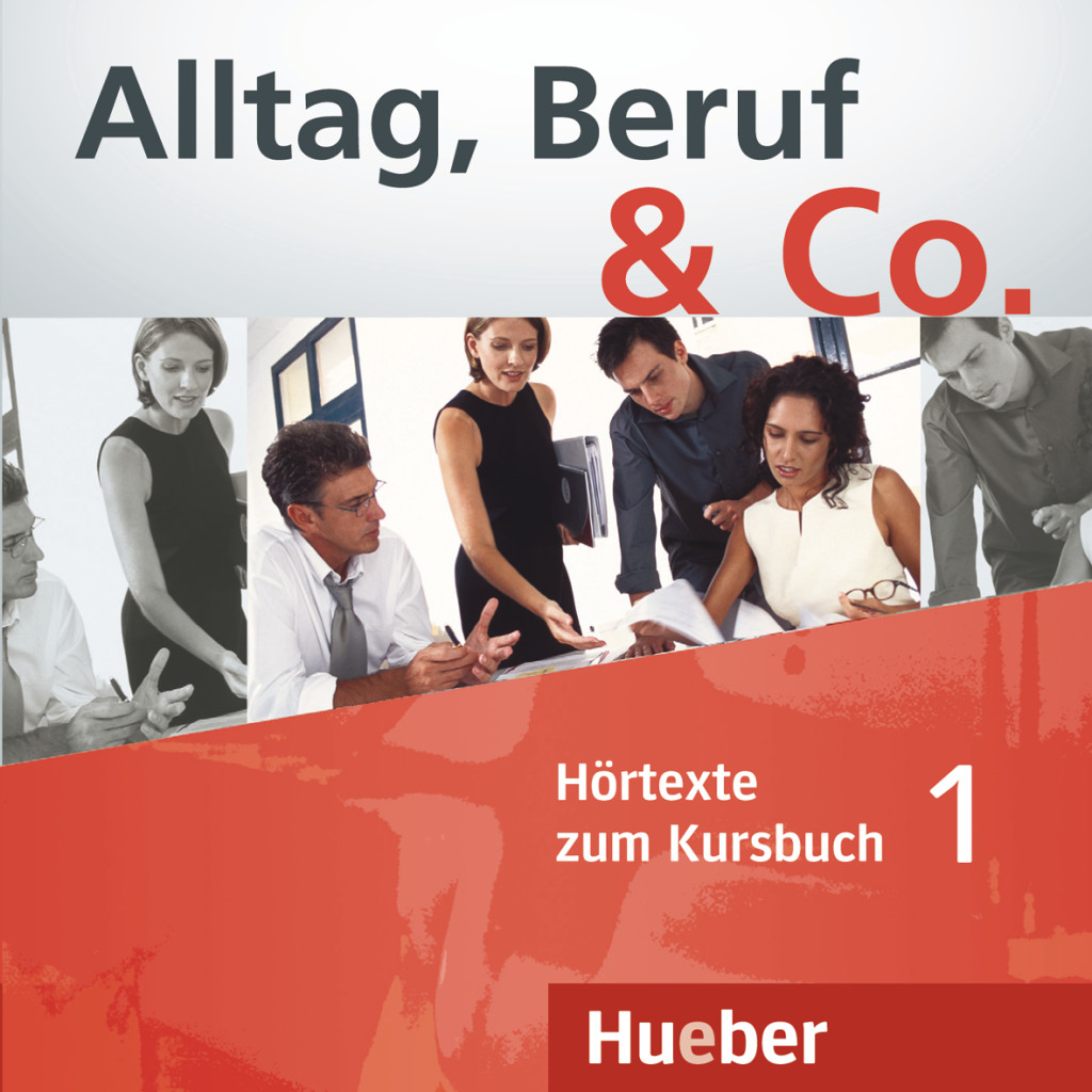 

Alltag, Beruf & Co. 1, 2 Audio-CDs zum Kursbuch - Dr. Norbert Becker, Dr. Jörg Braunert - 978-3-19-131590-0