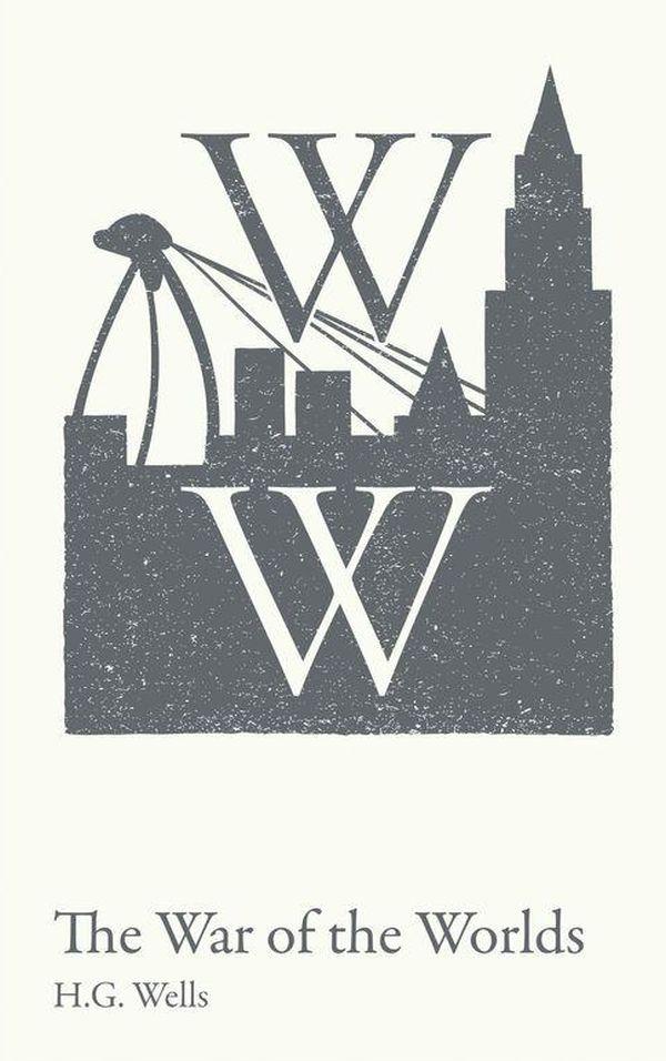 

The War of the Worlds. GCSE 9-1 set text student edition