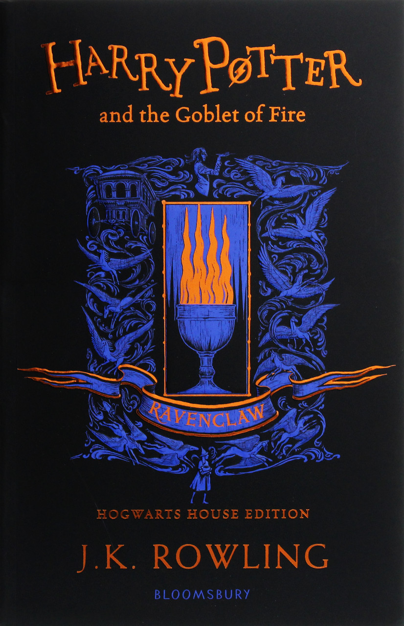 

Harry Potter and the Goblet of Fire (Ravenclaw Edition)