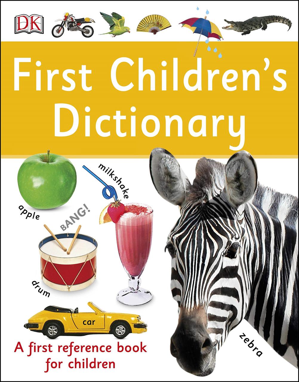 

First Children's Dictionary: A First Reference Book for Children
