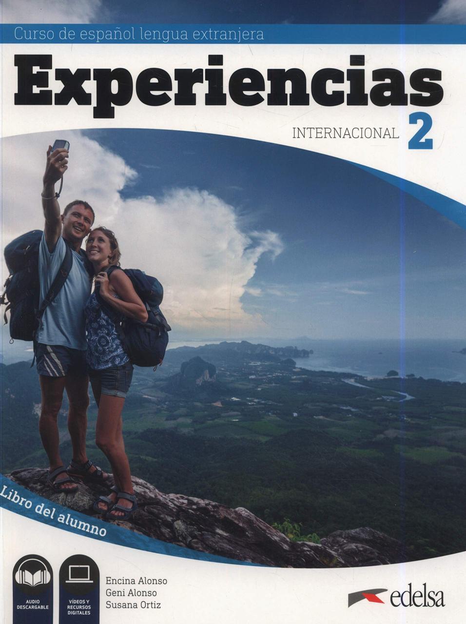 

Experiencias Internacional A2. Libro del alumno+audio descargable-Енсіна Алонсо, Сусана Ортіс-(9788490813768)