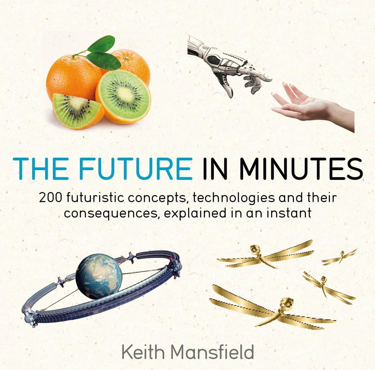 

The Future in Minutes-Кіт Менсфілд-(9781787477278)