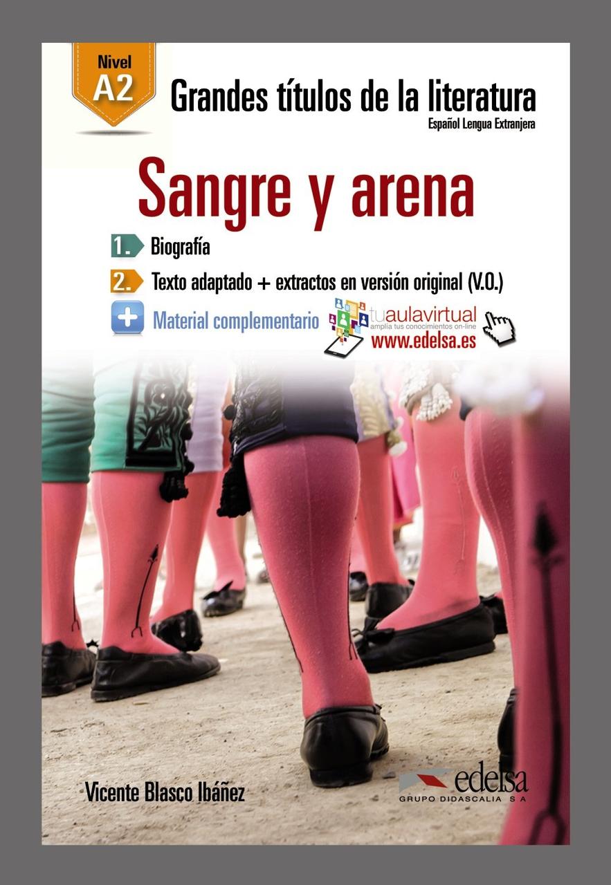 

Grandes títulos de la literatura A2. Sangre y arena