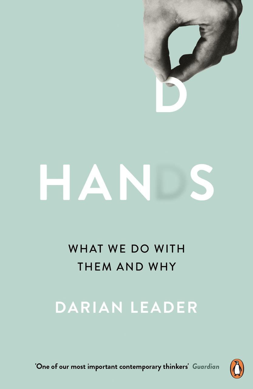 

Hands: What We Do with Them and Why