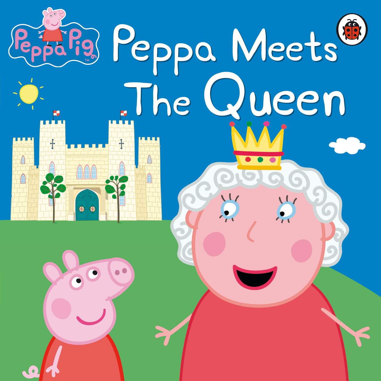 

Peppa Pig. Peppa Meets the Queen--(9781409313205)