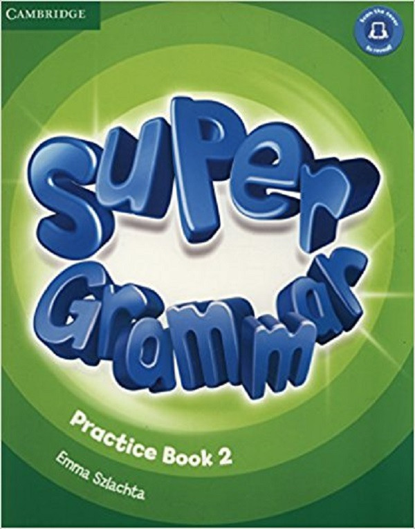 

Super Minds. Level 2. Super Grammar Book