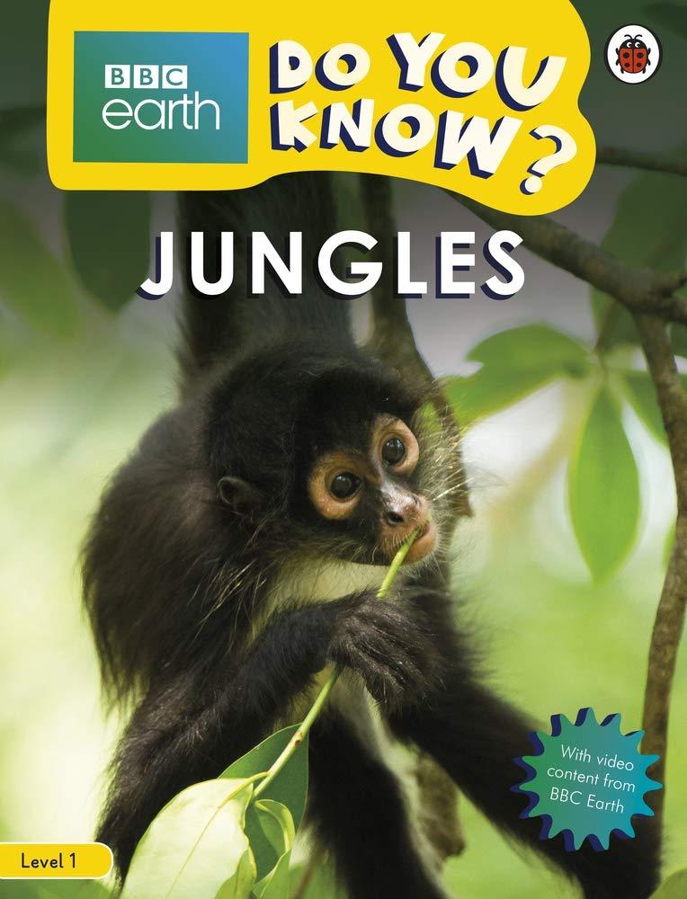 

Jungles - BBC Do You Know... Level 1--(9780241382790)