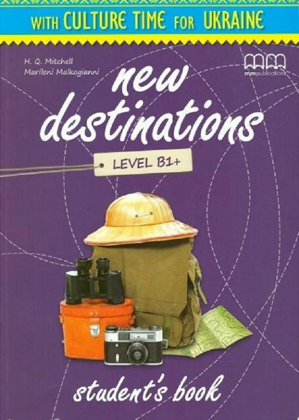 

New Destinations. Level B1+ Student's Book. Ukrainian Edition-Естер Войджицкі-(9786180508147)