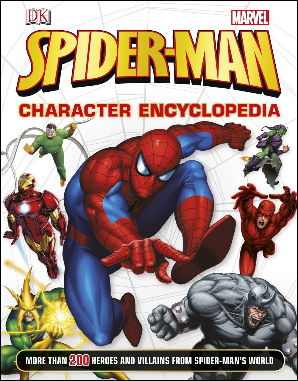 

Spider-Man Character Encyclopedia--(9781409347552)