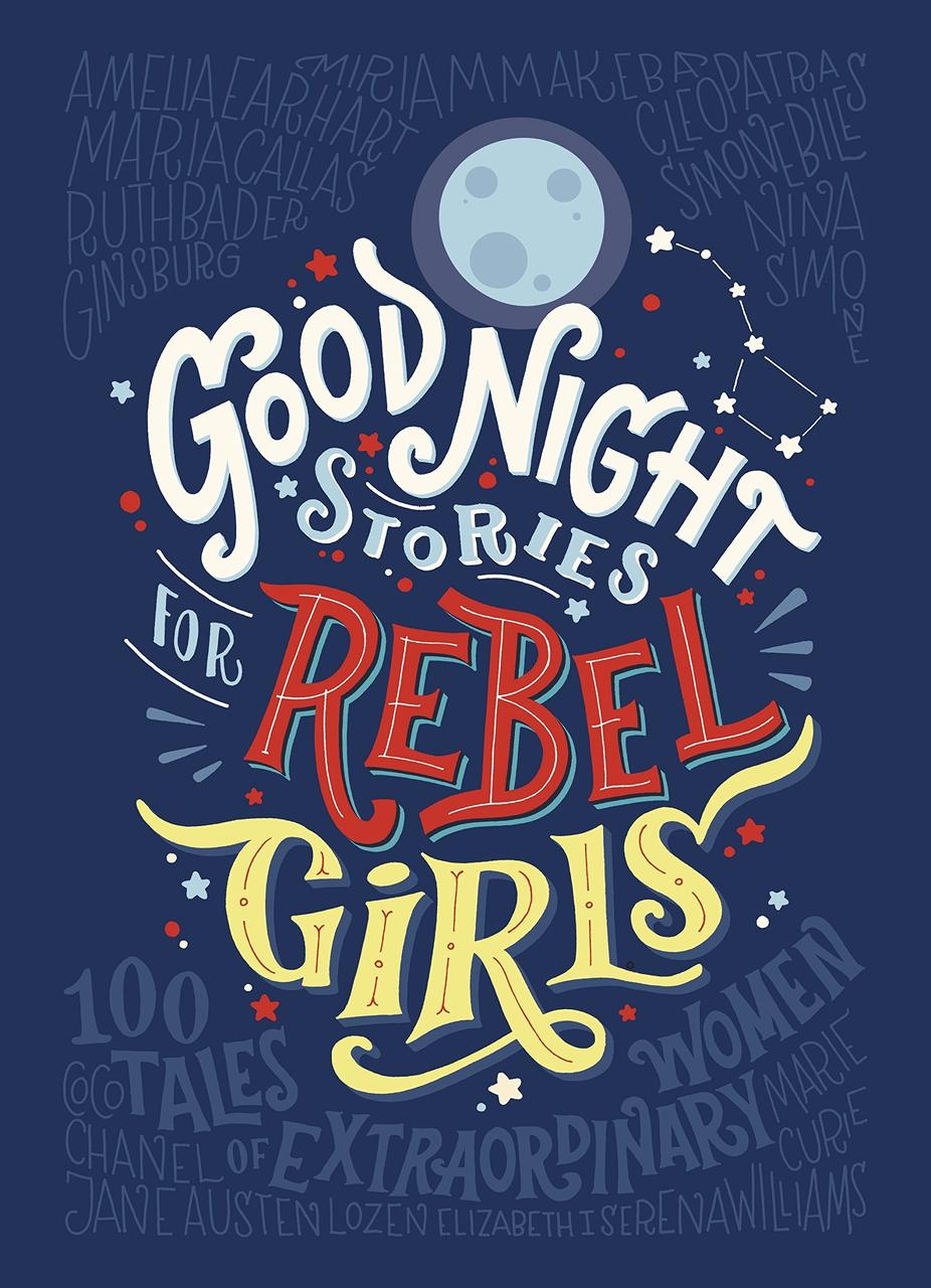 

Good Night Stories for Rebel Girls