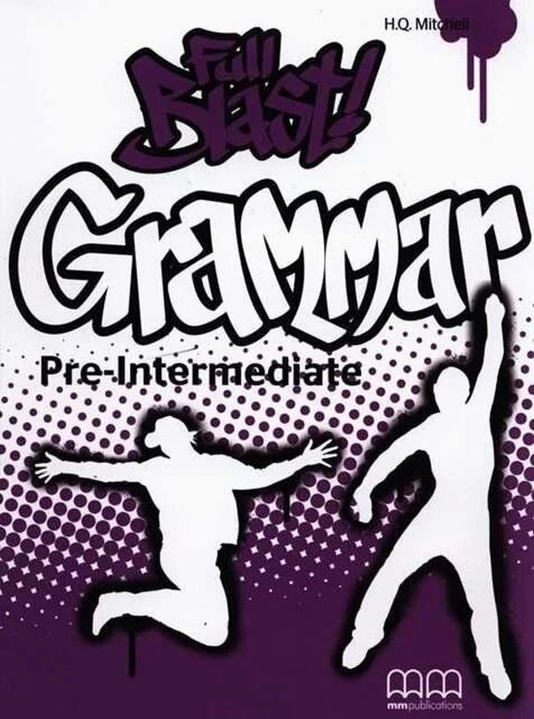 

Full Blast! Grammar Pre-Intermediate Teacher's Book