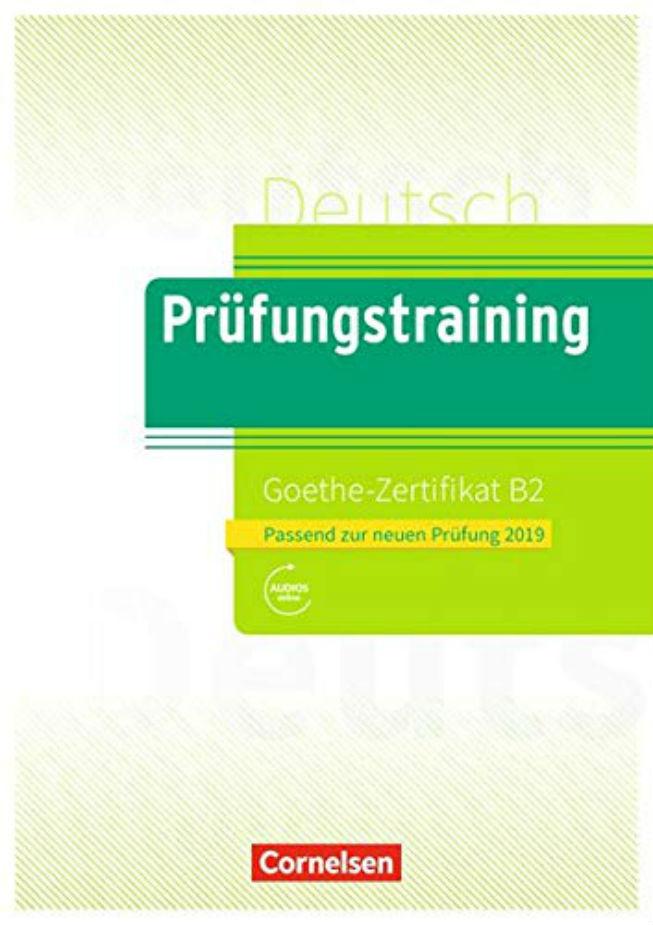 

Prufungstraining DaF. Goethe-Zertifikat B2 2019-Ubungsbuch+Losungen+-Дітер Меннер-(9783061217754)