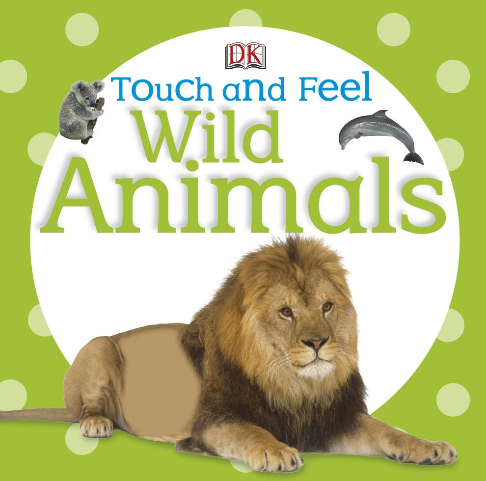 

Touch & Feel Wild Animals--(978-1409373704)