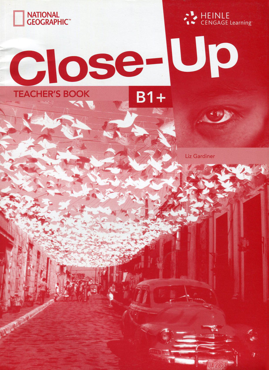 

Close-Up B1+ Teacher's Book