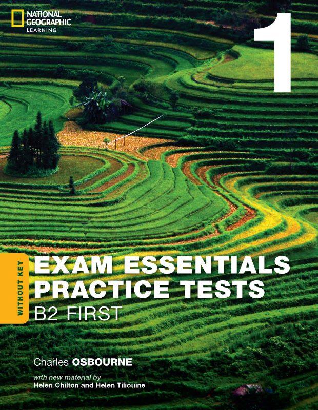 

Exam Essentials. Cambridge B2 First Practice Test 1 without key