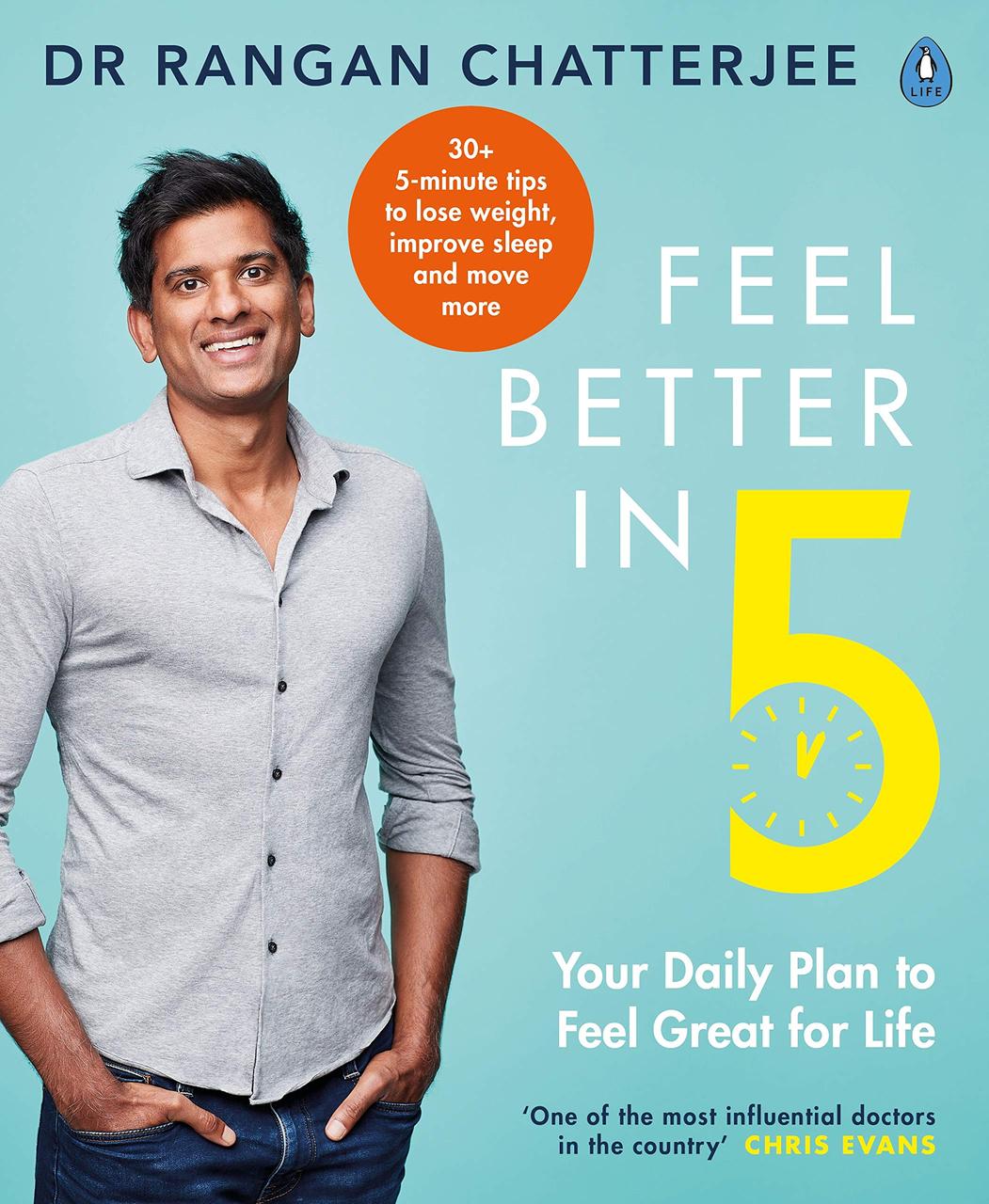 

Feel Better In 5. Your Daily Plan to Feel Great for Life