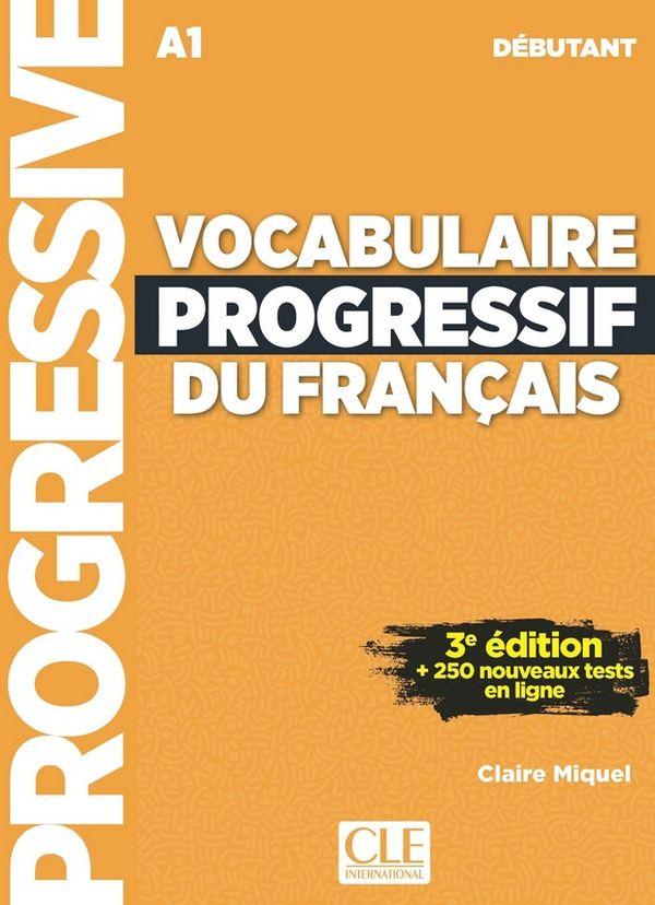 

Vocabulaire progressif du français débutant A1 (+ CD)