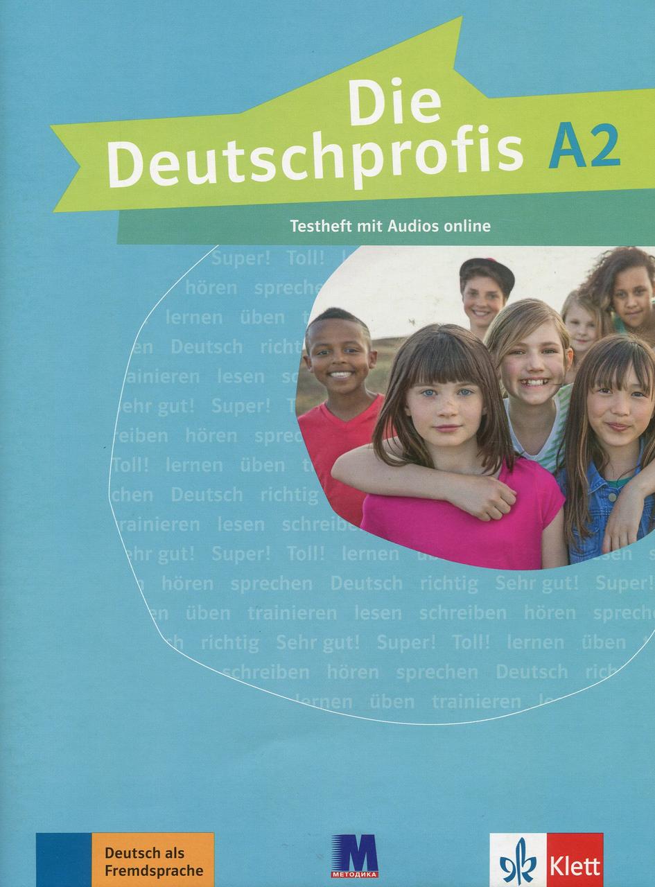 

Die Deutschprofis A2. Testheft. Зошит для тестів