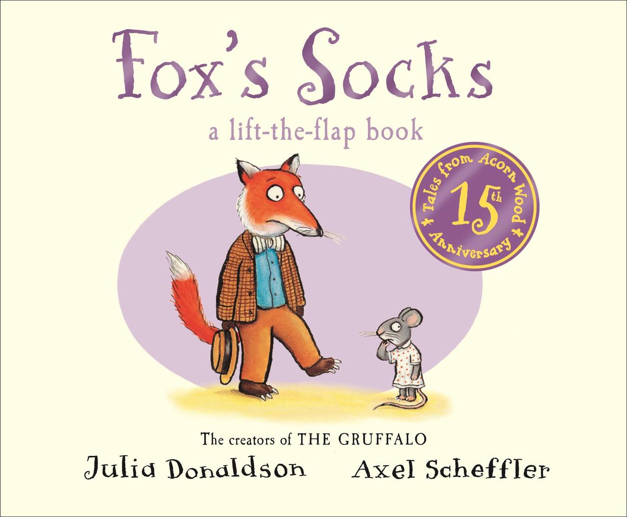 

Tales from Acorn Wood: Fox's Socks 15th Anniversary Edition (First Stories)