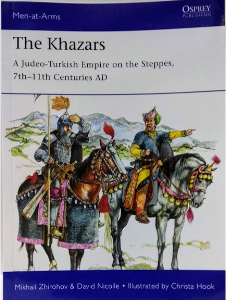 

The Khazars. A Judeo-Turkish Empire on the Steppes, 7th-11th Centuries AD