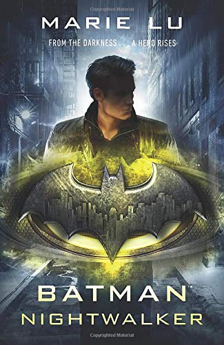 

Книга на английском языке Batman: Nightwalker (DC Icons Series) от автора Marie Lu и издательства Penguin Books из Великобритании