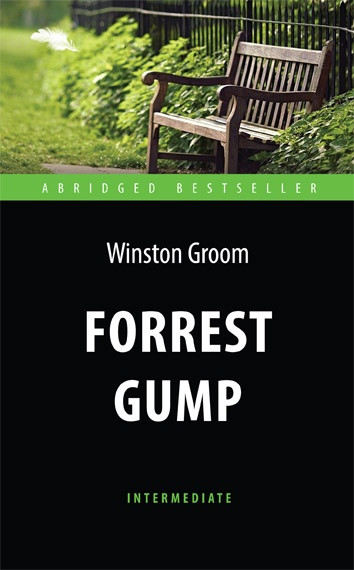 

Книга Forrest Gump (Intermediate). Автор - Грум У. (Антология)