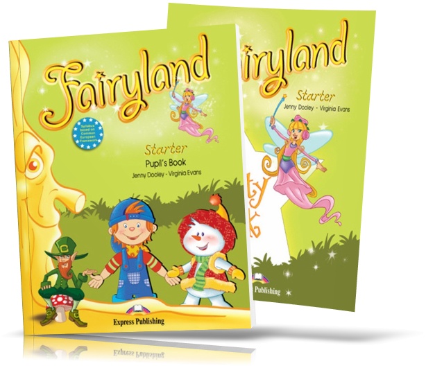 

Fairyland Starter, Pupil's book + Activity Book / Учебник + Тетрадь английского языка