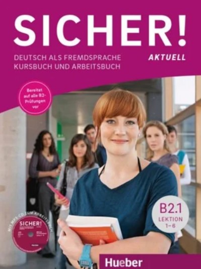 

Sicher B2.1, Kursbuch + Arbeitsbuch + CD / Учебник + тетрадь (1~6) немецкого языка