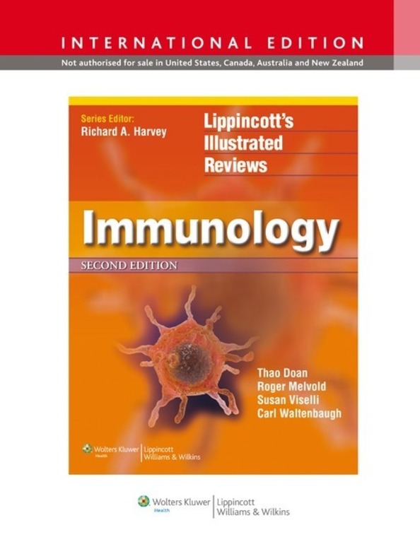 

Lippincott Illustrated Reviews: Immunology - Thao Doan MD ( 9781451111545)