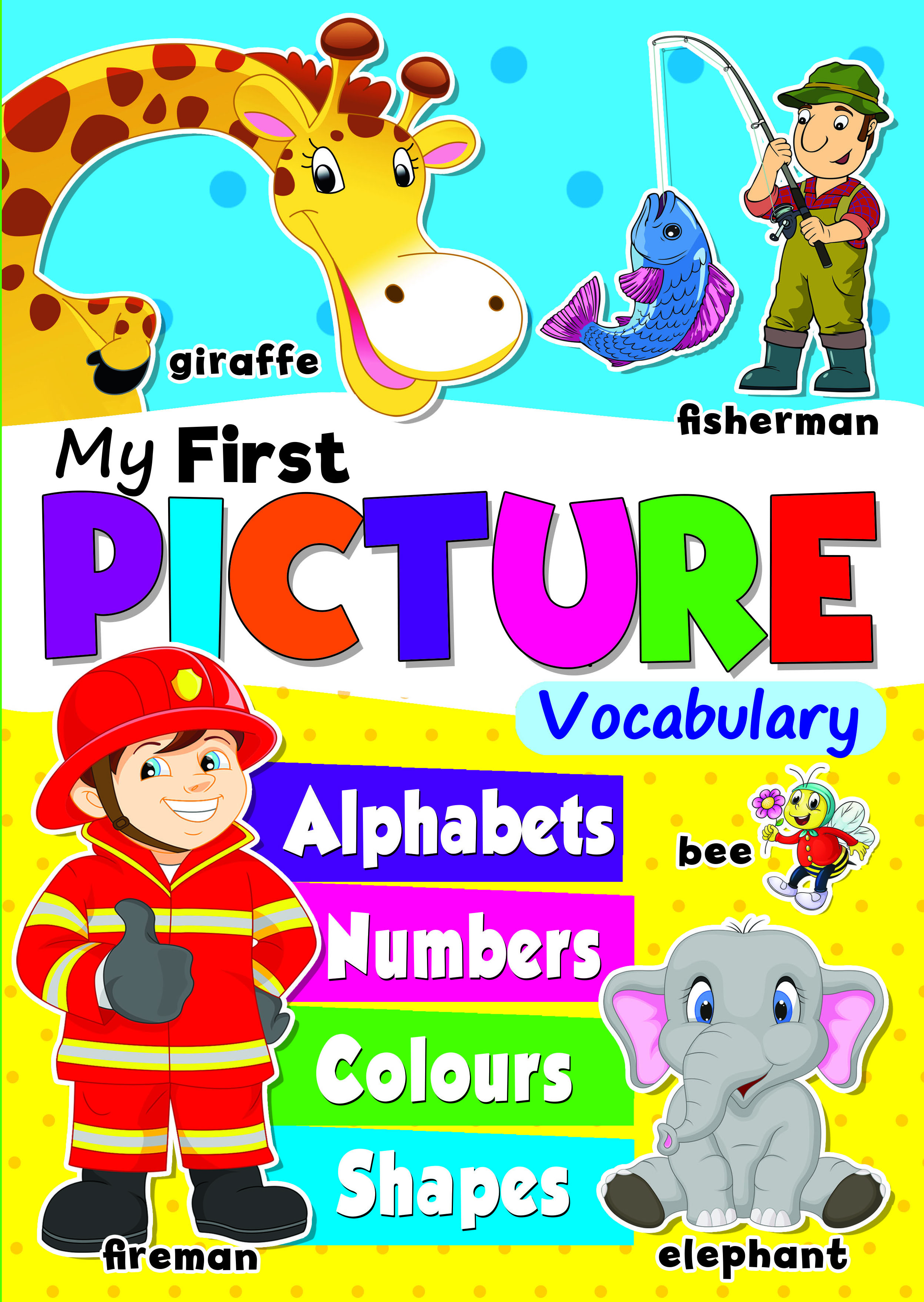 

My First Picture Vocabulary - - 978-967-447-658-8