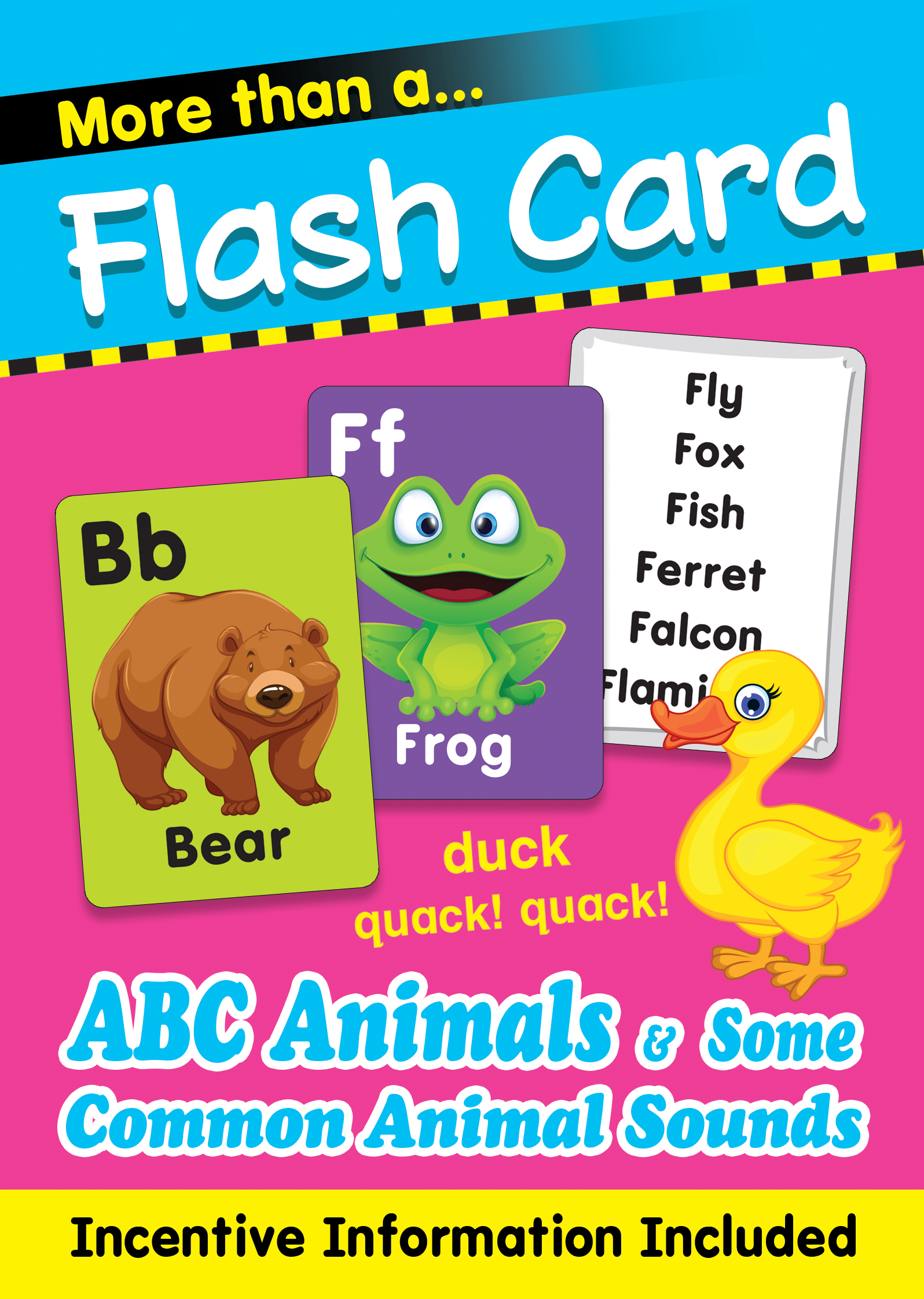 

More Than Flash Cards: ABC Animals & Some Common Animal Sounds, Revised - - 978-967-447-815-5