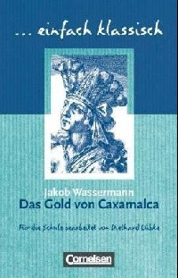 

Einfach klassisch. Das Gold von Caxamalca