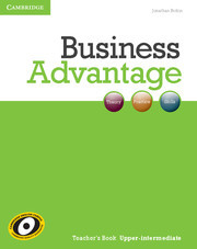 

Business Advantage Upper-intermediate. Teacher's Book