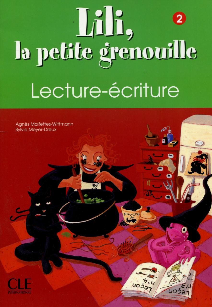 

Lili la petite grenouille 2 - Cahier d'écriture