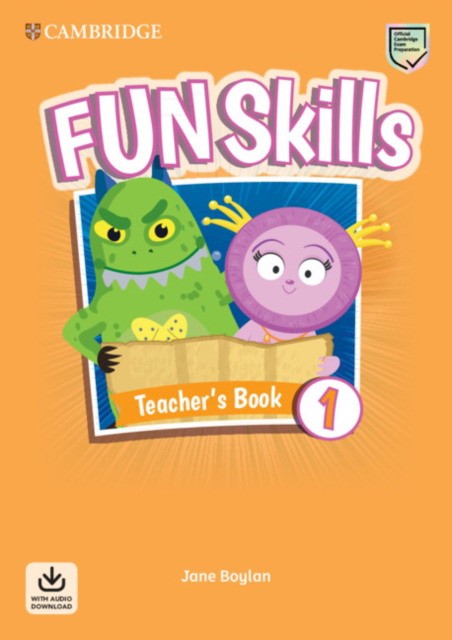 

Fun Skills 1. Teacher`s Book with Audio Download