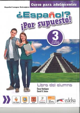 

Espanol Por supuesto! 3 (A2+). Libro del alumno