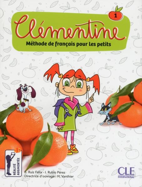 

Clementine. Methode de francais pour les petits. Niveau 1. Livre (+ Audio CD)