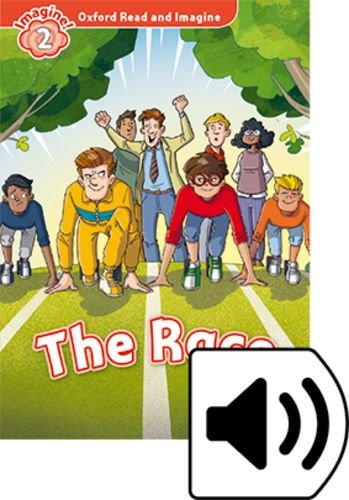 

Oxford Read and Imagine 2: The Race (+ Audio CD)