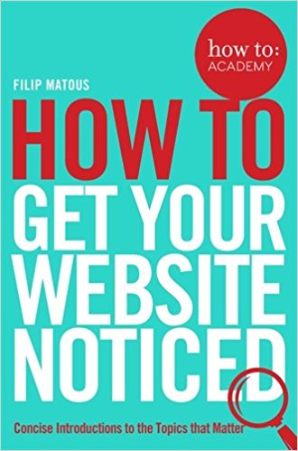 

How To Get Your Website Noticed