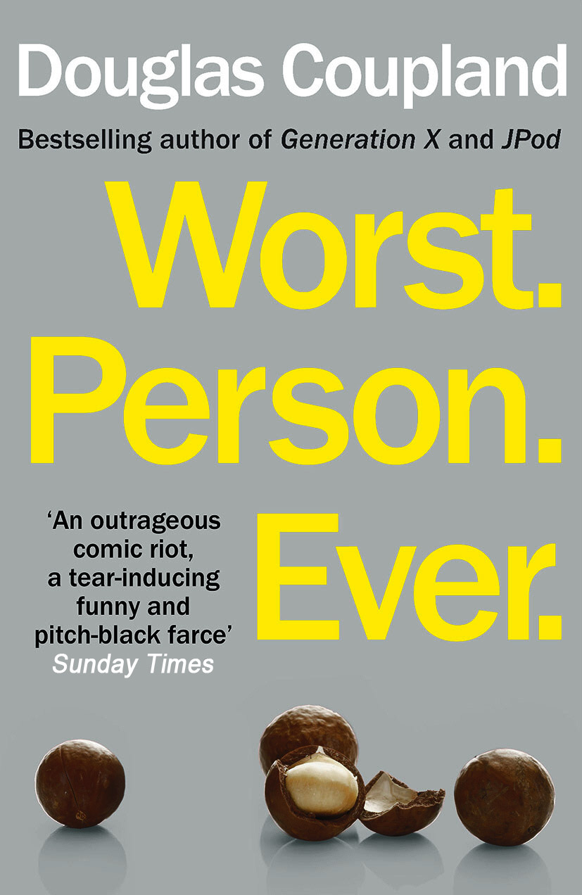 

Worst. Person. Ever