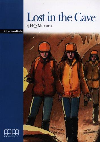 

Lost In the Cave. Intermediate. Student`s Book