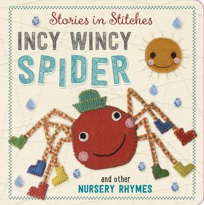 

Incy Wincy Spider and Other Nursery Rhymes
