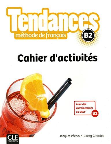 

Tendances: Cahier d`activites B2