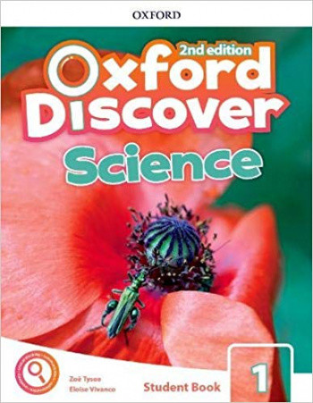 

Oxford Discover Science 1. Student`s Book with Online Practice