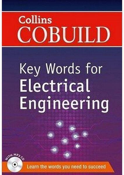 

Collins Cobuild Key Words for Electrical Engineering 54568