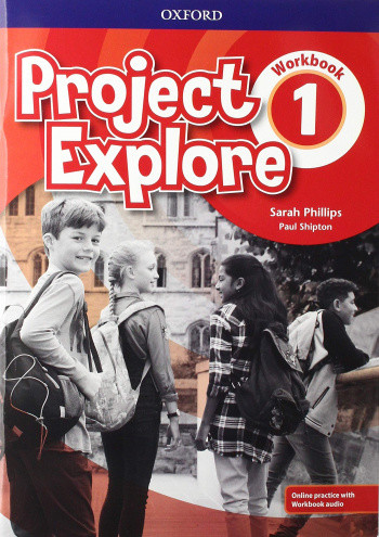 

Project Explore 1. Workbook with Online Practice and Workbook Audio (+ Audio CD)