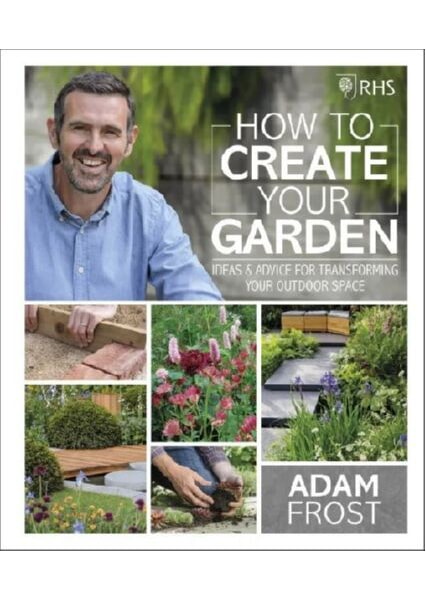 

RHS How to Create your Garden 93285